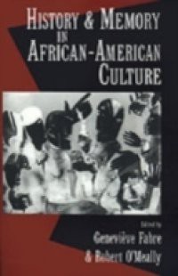 History and Memory in African-American Culture