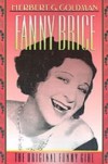 Fanny Brice: The Original Funny Girl
