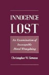 Innocence Lost: An Examination of Inescapable Moral Wrongdoing