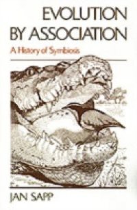 Evolution by Association: A History of Symbiosis