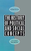 History of Political and Social Concepts: A Critical Introduction