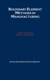 Boundary Element Methods in Manufacturing