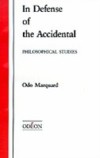 In Defense of the Accidental (Apologie des Zufalligen)
