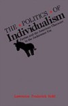 Politics of Individualism: Parties and the American Character in the Jacksonian Era