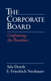 Corporate Board: Confronting the Paradoxes