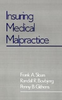 Insuring Medical Malpractice