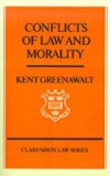 Conflicts of Law and Morality