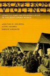 Escape from Violence: Conflict and the Refugee Crisis in the Developing World