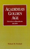 Academia's Golden Age: Universities in Massachusetts, 1945-1970