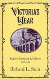 Victoria's Year: English Literature and Culture, 1837-1838