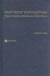 East Encounters West: France and the Ottoman Empire in the Eighteenth Century