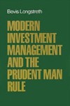 Modern Investment Management and the Prudent Man Rule