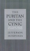 Puritan and the Cynic: Moralists and Theorists in French and American Letters