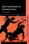 Sport and Recreation in Ancient Greece: A Sourcebook with Translations