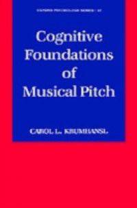 Cognitive Foundations of Musical Pitch