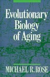 Evolutionary Biology of Aging