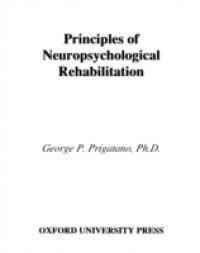 Principles of Neuropsychological Rehabilitation