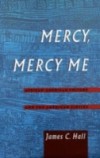 Mercy, Mercy Me: African-American Culture and the American Sixties