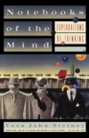 Notebooks of the Mind: Explorations of Thinking
