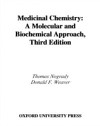 Medicinal Chemistry: A Molecular and Biochemical Approach