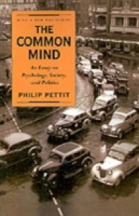 Common Mind: An Essay on Psychology, Society, and Politics