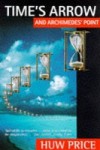 Times Arrow and Archimedes Point: New Directions for the Physics of Time