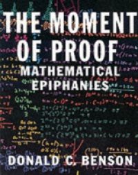 Moment of Proof: Mathematical Epiphanies