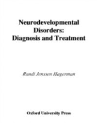 Neurodevelopmental Disorders: Diagnosis and Treatment