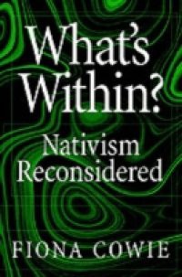 What's Within?: Nativism Reconsidered