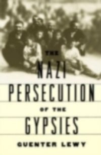 Nazi Persecution of the Gypsies