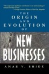 Origin and Evolution of New Businesses
