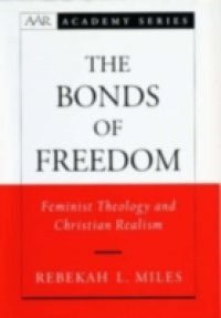 Bonds of Freedom: Feminist Theology and Christian Realism