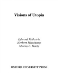 Visions of Utopia