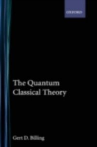 Quantum Classical Theory