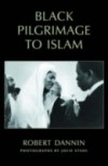 Black Pilgrimage to Islam