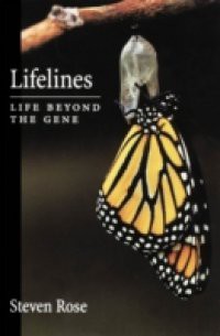 Lifelines: Life beyond the Gene