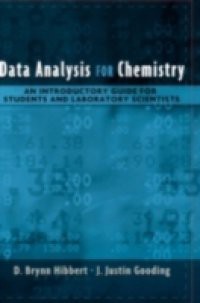 Data Analysis for Chemistry: An Introductory Guide for Students and Laboratory Scientists