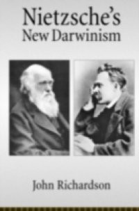 Nietzsches New Darwinism