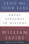 Lend Me Your Ears: All You Need to Know about Making Speeches and Presentations