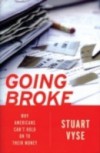 Going Broke: Why Americans Cant Hold On To Their Money