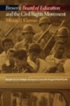 Brown v. Board of Education and the Civil Rights Movement