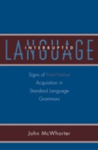 Language Interrupted: Signs of Non-Native Acquisition in Standard Language Grammars