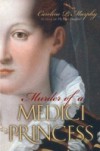 Murder of a Medici Princess