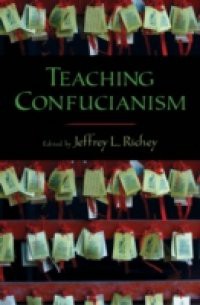 Teaching Confucianism