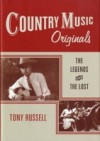 Country Music Originals: The Legends and the Lost