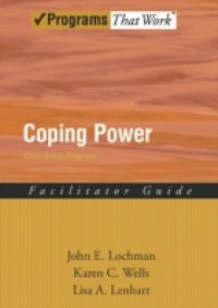 Coping Power: Child Group Facilitators Guide