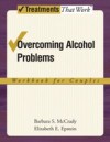 Overcoming Alcohol Problems: A Couples-Focused Program
