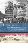 Music, Piety, and Propaganda: The Soundscapes of Counter-Reformation Bavaria
