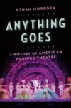 Anything Goes: A History of American Musical Theatre