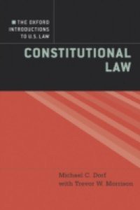 Oxford Introductions to U.S. Law: Constitutional Law